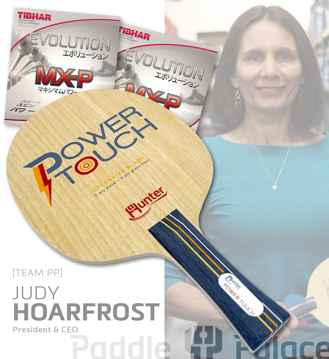 STAFF SPECIAL: Hunter Power-Touch with Tibhar Evolution MX-P Questions & Answers